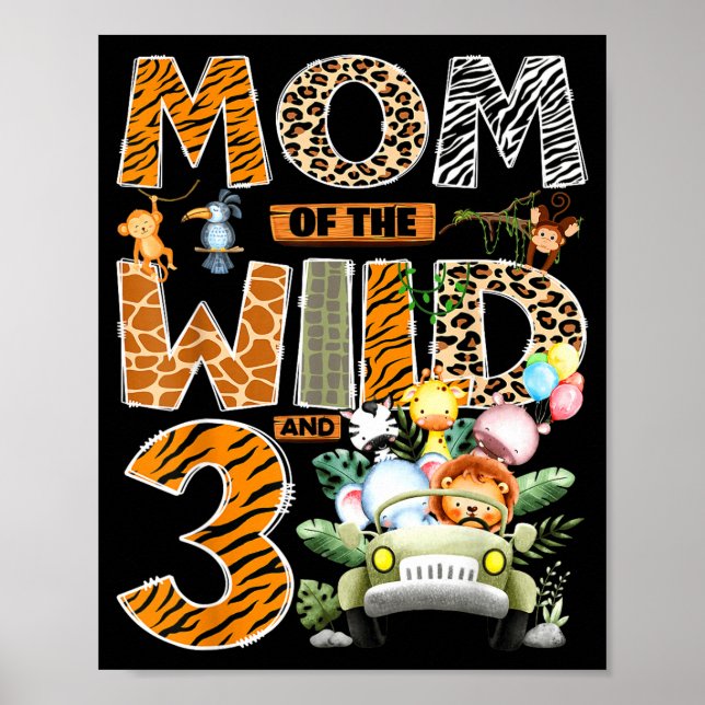 Affiche Maman de trois ans sauvage garçon 3e anniversaire  (Devant)