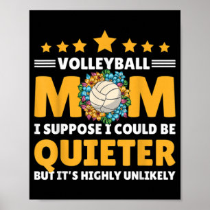 Affiche Maman de volleyball je suppose que je pourrais êtr