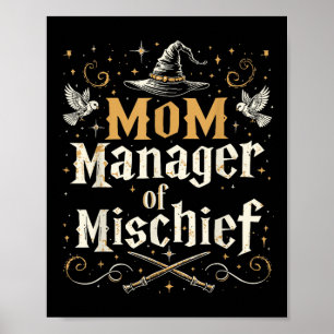Affiche Maman Directrice de la Mischief - Maman Sorcière D