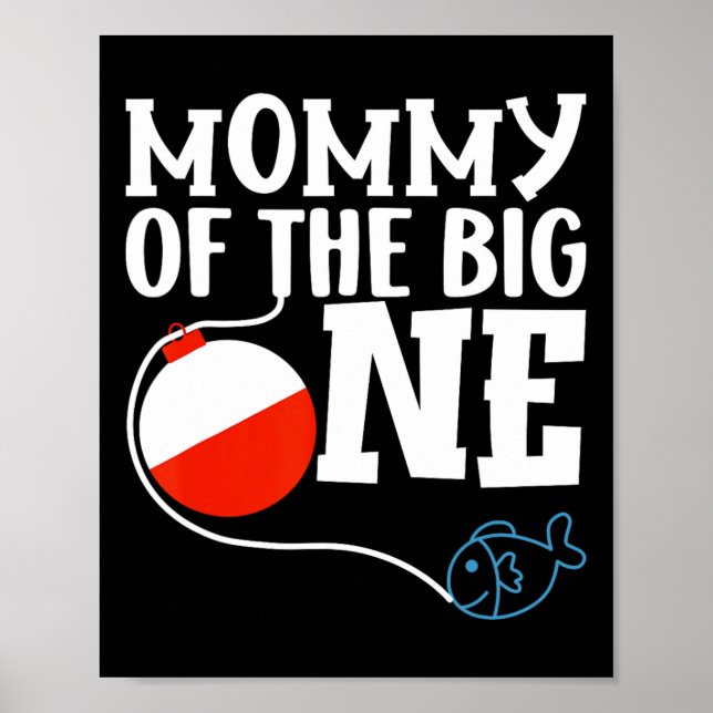 Affiche Maman Du Big One Fishing Boy Premier Anniversaire  (Devant)