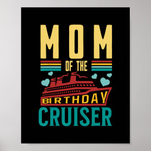 Affiche Maman du croiseur d'anniversaire Funny Cruise Vaca