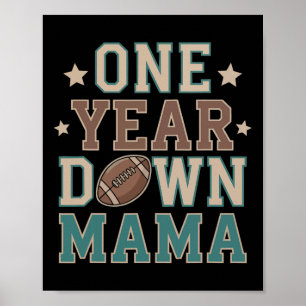 Affiche Maman du footballeur de 1 an 1ère année Down Birt