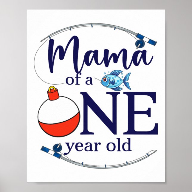 Affiche Maman du grand pêcheur pour son premier anniversai (Devant)