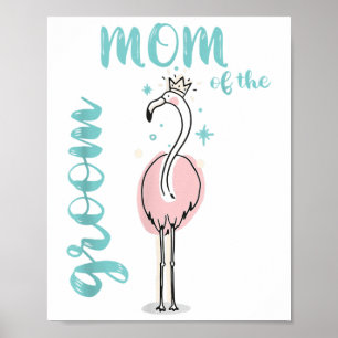 Affiche Maman Du Mariage De Flamant rose Groom Corresponda