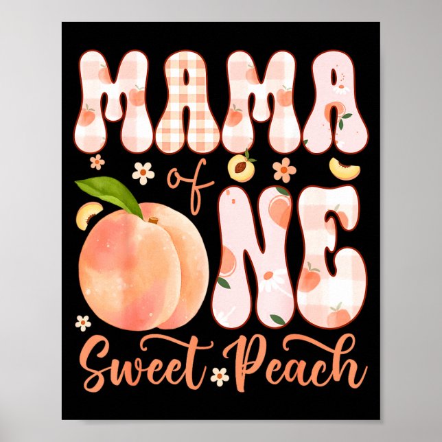 Affiche Maman d'une douce pêche Fête de fille de 1er anniv (Devant)