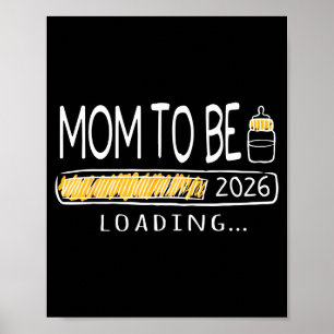 Affiche Maman en devenir 2026 maman chargement nouvelle ma