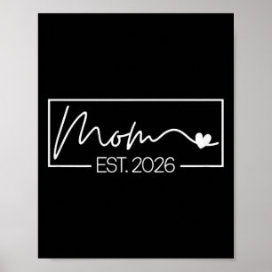 Affiche Maman Est. 2026 Expect Baby 2026 Mother 2026 Nouve