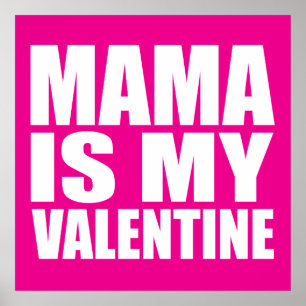 Affiche Maman est ma valentine
