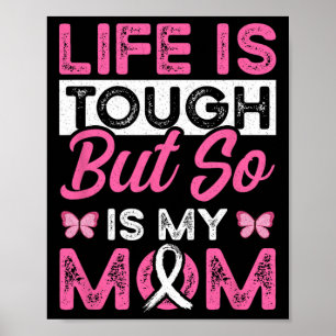 Affiche Maman Est Une Survivante Pink Ribbon Cancer Du Sei