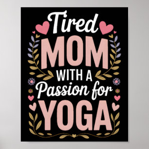Affiche Maman fatiguée avec un pion pour le yoga Maman de 