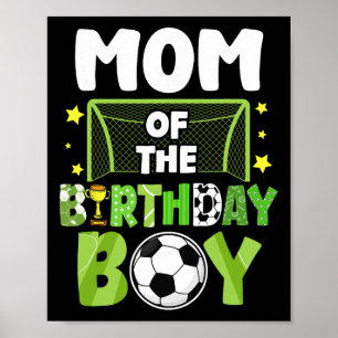 Affiche Maman Foot Fête d'anniversaire Garçon Parti Foot F