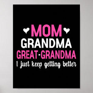 Affiche Maman Grand-mère Grand-grand-mère Je Continue À Pa