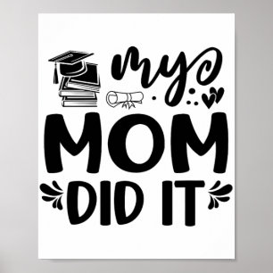 Affiche Maman L'A Fait Graduation Diplômés Fier Enfants