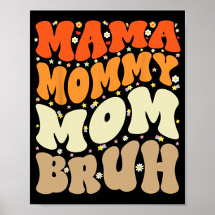 Affiche Maman Maman Bruh Fête des mères Super Mère drôle