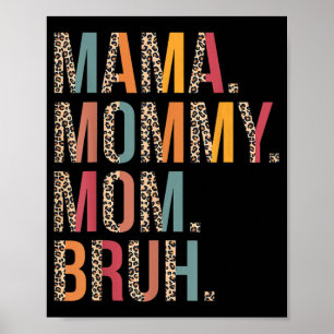 Affiche Maman Maman Bruh Funny Fête Des Mères Pour Maman