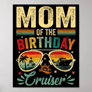 Affiche Maman Of Anniversaire Cruiser Sungles Cruise Vinta