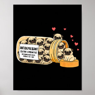 Affiche Maman Papa Enfants Antidépresseur Drôle Pug