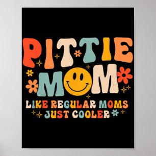 Affiche Maman Pittie Maman Pitbull Amoureuse de Chiens Fêt