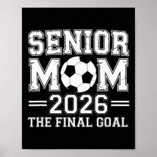 Affiche Maman senior 2026 Le dernier but de football