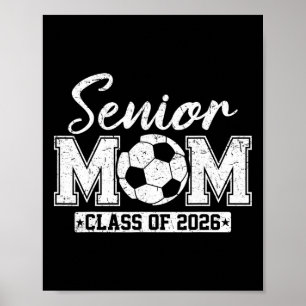 Affiche Maman senior Cl de 2026 Maman de footballeuse Dipl