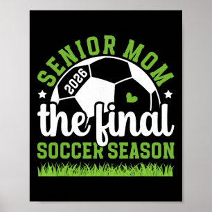 Affiche Maman senior de football 2026 Dernière saison de f