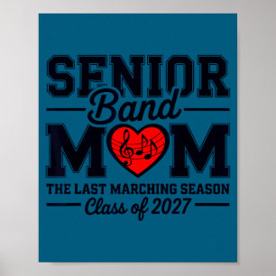 Affiche Maman senior de la fanfare promotion 2027 la derni