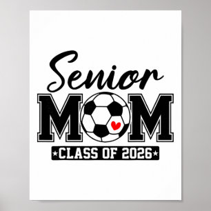 Affiche Maman senior de la promotion 2026 Maman de footbal