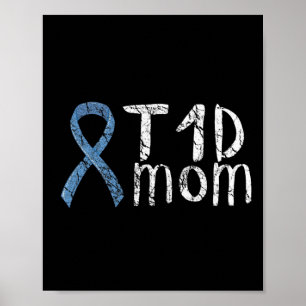Affiche Maman T1d Cadeau de sensibilisation au diabète de 