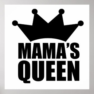 Affiche Mamas bébé queen