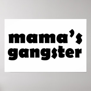Affiche Mamas gangster drôle design