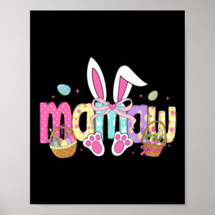 Affiche Mamaw Coquette Arc Oreilles de Lapin de Pâques