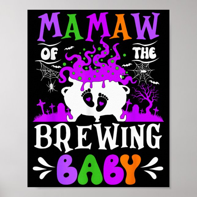 Affiche Mamaw Of The Brewing Baby Grandma To Be Halloween  (Devant)