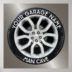 Affiche Man Cave Your Garage Tire Wheel Custom