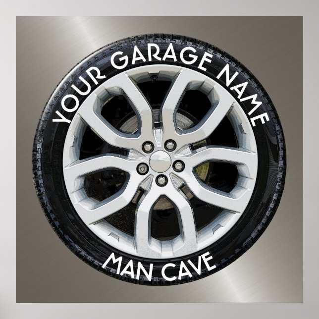 Affiche Man Cave Your Garage Tire Wheel Custom (Devant)
