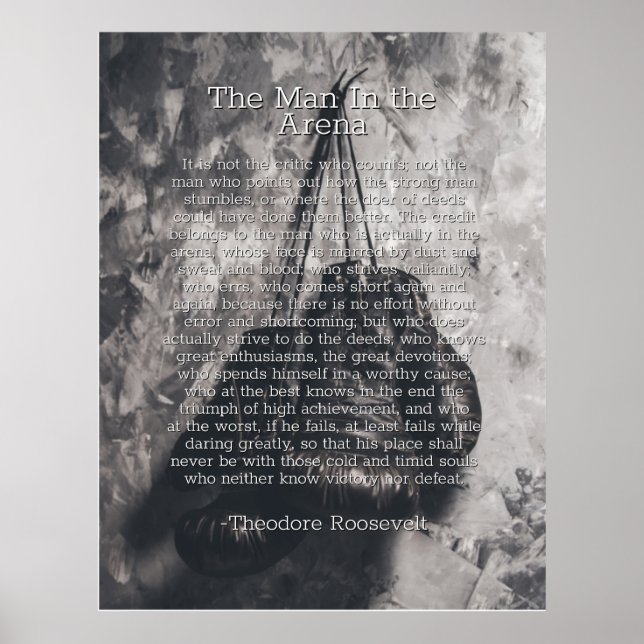 Affiche Man In the Arena by Theodore Roosevelt (Devant)