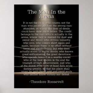 Affiche Man in the Arena - Theodore Roosevelt Citation Pos