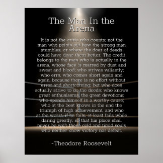 Affiche Man in the Arena - Theodore Roosevelt Citation Pos