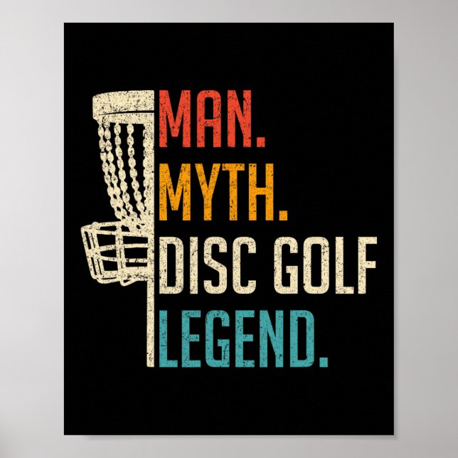 Affiche Man Myth Disc Golf Legend - Frisbee Disc Golf Play (Devant)