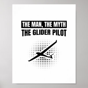 Affiche Man Myth Glider Pilot Gliding Gifts