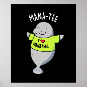 Affiche Manatee Funny Animal Pun Dark BG
