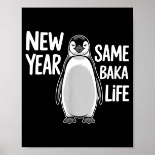 Affiche Manchot drôle Nouvel An Humour Nouvel An Même Baka