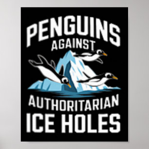 Affiche Manchots Trump contre les trous de glace autoritai