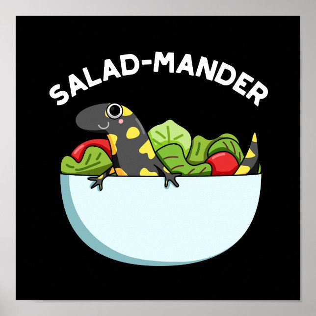 Affiche Mander Salade Drôle Salamandre Animal Pun Dark BG (Devant)