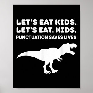 Affiche Mangeons les enfants Dinosaur T-rex Dino Ponctuati