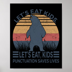 Affiche Mangeons Ponctuation Enfants Sauve des vies Fun Ou