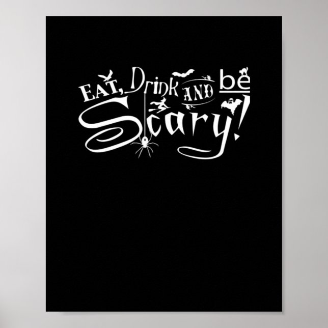 Affiche Manger Boire Et Être Effrayant Esthétique Graphiqu (Devant)