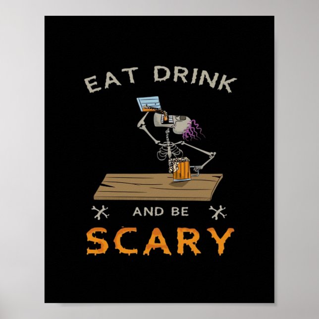 Affiche Manger, boire et être effrayant Graphique esthétiq (Devant)