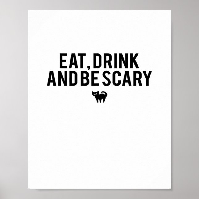 Affiche Manger Boire Et Être Effrayant Halloween Fan Text  (Devant)