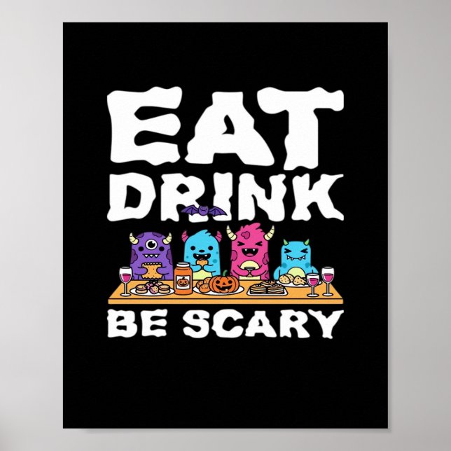 Affiche Manger Boire Être Effrayant Créatif Halloween (Devant)