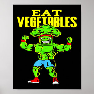 Affiche Manger des légumes Drôle de brocoli Fitness Force